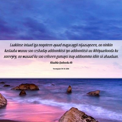 Picture 06 - Yeremyaah 34:16 SOM - Laakiinse intaad iga noqoteen ayaad magacaygii - Bible Verse Picture