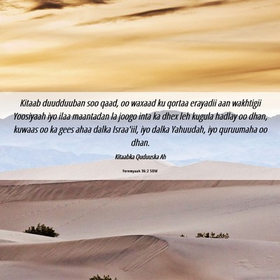 Picture 06 - Yeremyaah 36:2 SOM - Kitaab duudduuban soo qaad, oo waxaad ku qortaa - Bible Verse Picture