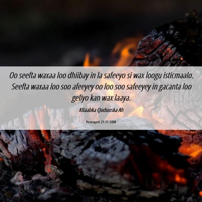 Picture 06 - Yexesqeel 21:11 SOM - Oo seefta waxaa loo dhiibay in la safeeyo si wax - Bible Verse Picture