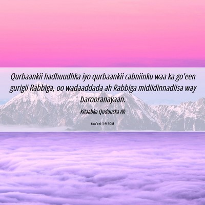 Picture 06 - Yoo'eel 1:9 SOM - Qurbaankii hadhuudhka iyo qurbaankii cabniinku - Bible Verse Picture