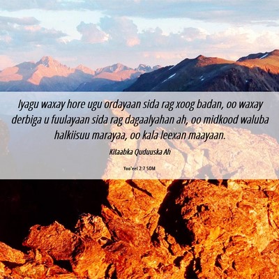 Picture 06 - Yoo'eel 2:7 SOM - Iyagu waxay hore ugu ordayaan sida rag xoog - Bible Verse Picture