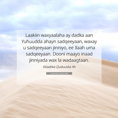 Picture 07 - 1 Korintos 10:20 SOM - Laakiin waxyaalaha ay dadka aan Yuhuudda ahayn - Bible Verse Picture