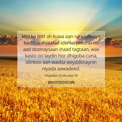 Picture 07 - 1 Korintos 10:27 SOM - Mid ka mid ah kuwa aan rumaysnayn hadduu diyaafad - Bible Verse Picture