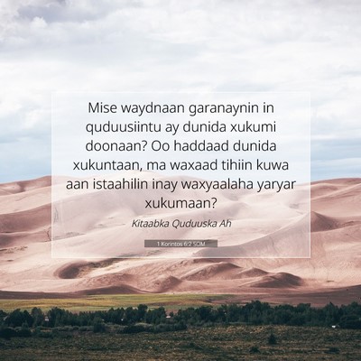 Picture 07 - 1 Korintos 6:2 SOM - Mise waydnaan garanaynin in quduusiintu ay dunida - Bible Verse Picture