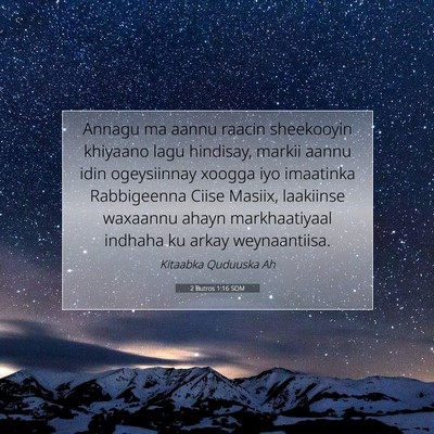 Picture 07 - 2 Butros 1:16 SOM - Annagu ma aannu raacin sheekooyin khiyaano lagu - Bible Verse Picture