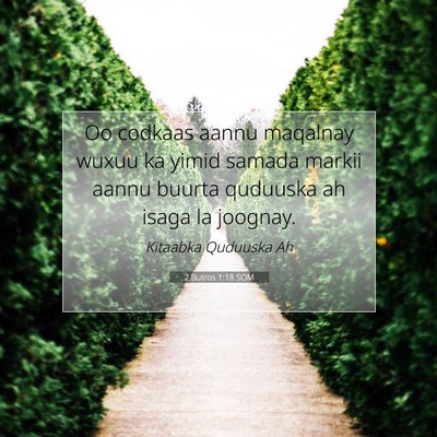 Picture 07 - 2 Butros 1:18 SOM - Oo codkaas aannu maqalnay wuxuu ka yimid samada - Bible Verse Picture