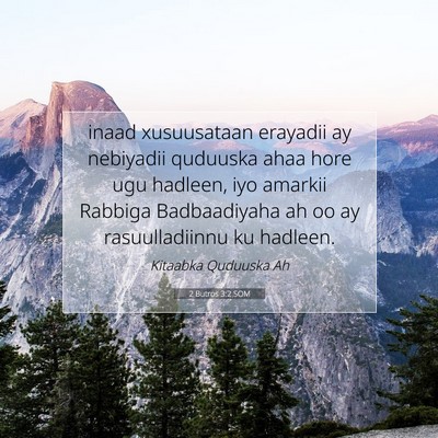 Picture 07 - 2 Butros 3:2 SOM - inaad xusuusataan erayadii ay nebiyadii quduuska - Bible Verse Picture