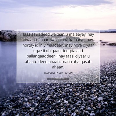 Picture 07 - 2 Korintos 9:5 SOM - Taas aawadeed waxaan u maleeyey inay dhaanto - Bible Verse Picture