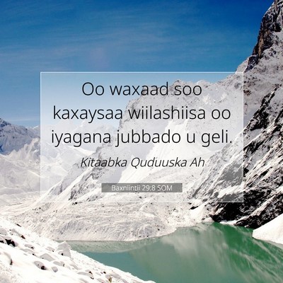 Picture 07 - Baxniintii 29:8 SOM - Oo waxaad soo kaxaysaa wiilashiisa oo iyagana - Bible Verse Picture