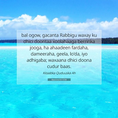 Picture 07 - Baxniintii 9:3 SOM - bal ogow, gacanta Rabbigu waxay ku dhici doontaa - Bible Verse Picture