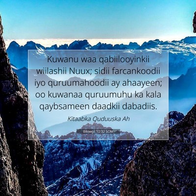 Picture 07 - Bilowgii 10:32 SOM - Kuwanu waa qabiilooyinkii wiilashii Nuux; sidii - Bible Verse Picture