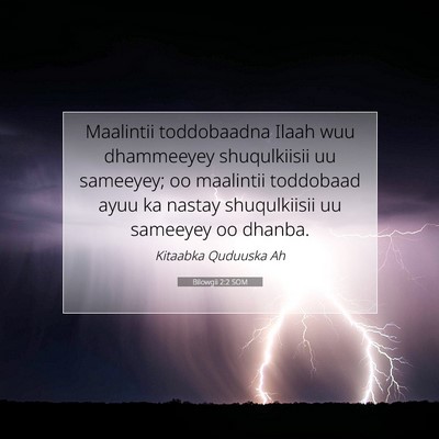 Picture 07 - Bilowgii 2:2 SOM - Maalintii toddobaadna Ilaah wuu dhammeeyey - Bible Verse Picture