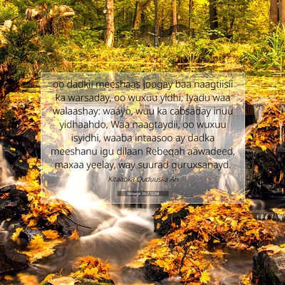 Picture 07 - Bilowgii 26:7 SOM - oo dadkii meeshaas joogay baa naagtiisii ka - Bible Verse Picture