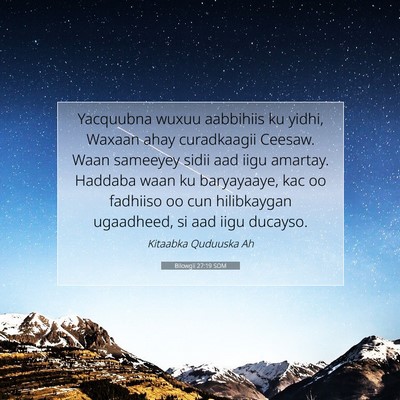 Picture 07 - Bilowgii 27:19 SOM - Yacquubna wuxuu aabbihiis ku yidhi, Waxaan ahay - Bible Verse Picture