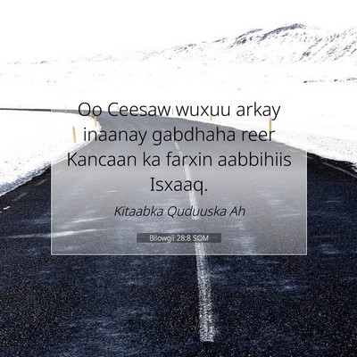 Picture 07 - Bilowgii 28:8 SOM - Oo Ceesaw wuxuu arkay inaanay gabdhaha reer - Bible Verse Picture