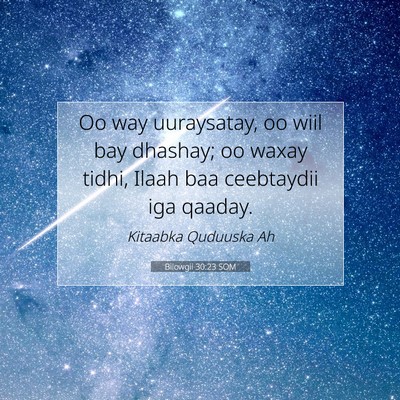 Picture 07 - Bilowgii 30:23 SOM - Oo way uuraysatay, oo wiil bay dhashay; oo waxay - Bible Verse Picture