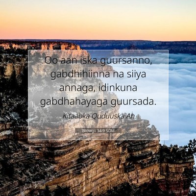 Picture 07 - Bilowgii 34:9 SOM - Oo aan iska guursanno, gabdhihiinna na siiya - Bible Verse Picture