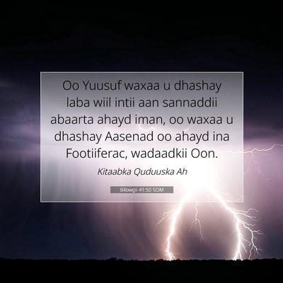 Picture 07 - Bilowgii 41:50 SOM - Oo Yuusuf waxaa u dhashay laba wiil intii aan - Bible Verse Picture