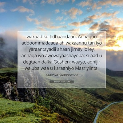 Picture 07 - Bilowgii 46:34 SOM - waxaad ku tidhaahdaan, Annagoo addoommadaada ah - Bible Verse Picture