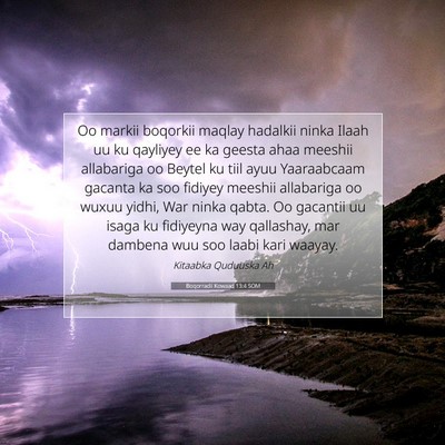 Picture 07 - Boqorradii Kowaad 13:4 SOM - Oo markii boqorkii maqlay hadalkii ninka Ilaah uu - Bible Verse Picture