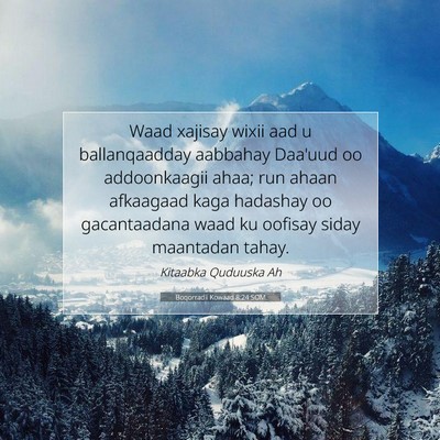 Picture 07 - Boqorradii Kowaad 8:24 SOM - Waad xajisay wixii aad u ballanqaadday aabbahay - Bible Verse Picture