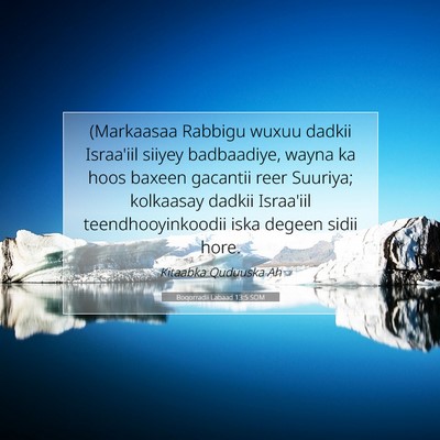 Picture 07 - Boqorradii Labaad 13:5 SOM - (Markaasaa Rabbigu wuxuu dadkii Israa'iil siiyey - Bible Verse Picture