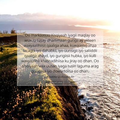 Picture 07 - Boqorradii Labaad 20:13 SOM - Oo markaasuu Xisqiyaah iyagii maqlay oo wuxuu - Bible Verse Picture