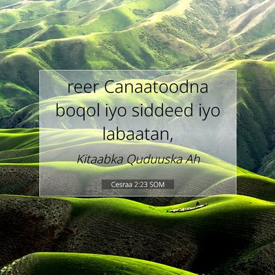 Picture 07 - Cesraa 2:23 SOM - reer Canaatoodna boqol iyo siddeed iyo - Bible Verse Picture