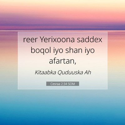 Picture 07 - Cesraa 2:34 SOM - reer Yerixoona saddex boqol iyo shan iyo - Bible Verse Picture