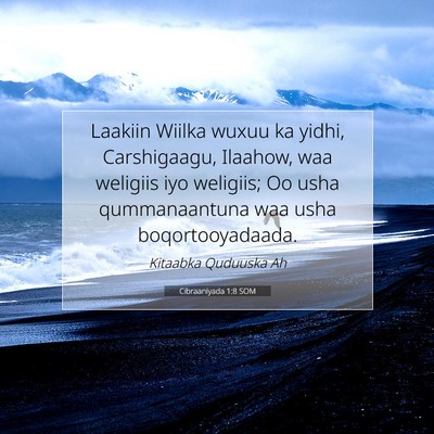 Picture 07 - Cibraaniyada 1:8 SOM - Laakiin Wiilka wuxuu ka yidhi, Carshigaagu, - Bible Verse Picture