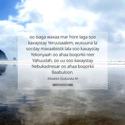 Picture 07 - Esteer 2:6 SOM - oo isaga waxaa mar hore laga soo kaxaystay - Bible Verse Picture