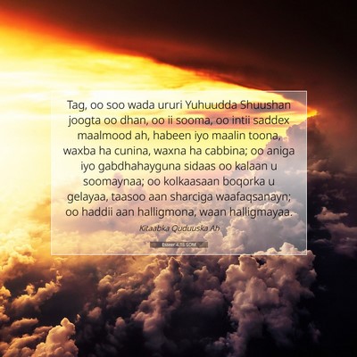 Picture 07 - Esteer 4:16 SOM - Tag, oo soo wada ururi Yuhuudda Shuushan joogta - Bible Verse Picture