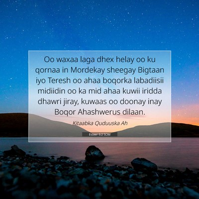 Picture 07 - Esteer 6:2 SOM - Oo waxaa laga dhex helay oo ku qornaa in Mordekay - Bible Verse Picture