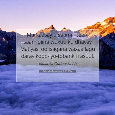 Picture 07 - Falimaha Rasuullada 1:26 SOM - Markaasay u saami riteen; saamigiina wuxuu ku - Bible Verse Picture
