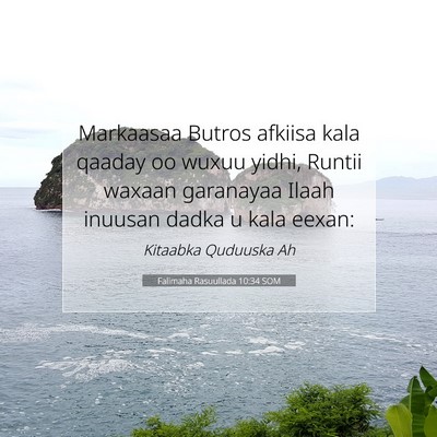 Picture 07 - Falimaha Rasuullada 10:34 SOM - Markaasaa Butros afkiisa kala qaaday oo wuxuu - Bible Verse Picture