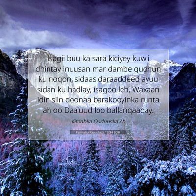 Picture 07 - Falimaha Rasuullada 13:34 SOM - Isagii buu ka sara kiciyey kuwii dhintay inuusan - Bible Verse Picture