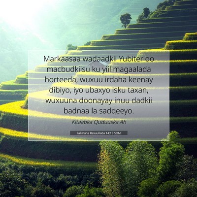 Picture 07 - Falimaha Rasuullada 14:13 SOM - Markaasaa wadaadkii Yubiter oo macbudkiisu ku - Bible Verse Picture