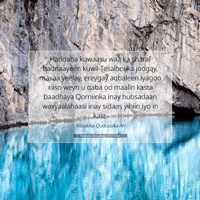 Picture 07 - Falimaha Rasuullada 17:11 SOM - Haddaba kuwaasu waa ka sharaf badnaayeen kuwii - Bible Verse Picture