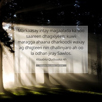 Picture 07 - Falimaha Rasuullada 7:58 SOM - Markaasay intay magaalada ka soo saareen - Bible Verse Picture