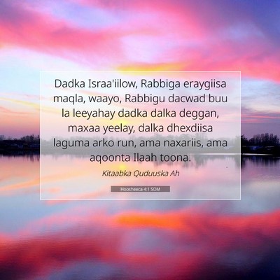 Picture 07 - Hoosheeca 4:1 SOM - Dadka Israa'iilow, Rabbiga eraygiisa maqla, - Bible Verse Picture