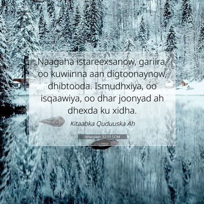 Picture 07 - Ishacyaah 32:11 SOM - Naagaha istareexsanow, gariira, oo kuwiinna aan - Bible Verse Picture