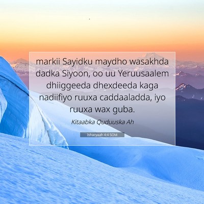 Picture 07 - Ishacyaah 4:4 SOM - markii Sayidku maydho wasakhda dadka Siyoon, oo - Bible Verse Picture