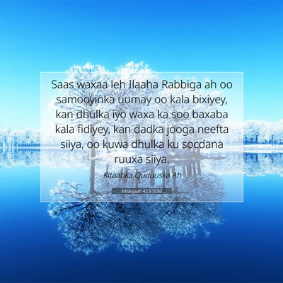 Picture 07 - Ishacyaah 42:5 SOM - Saas waxaa leh Ilaaha Rabbiga ah oo samooyinka - Bible Verse Picture