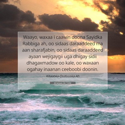 Picture 07 - Ishacyaah 50:7 SOM - Waayo, waxaa i caawin doona Sayidka Rabbiga ah, - Bible Verse Picture