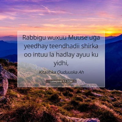 Picture 07 - Laawiyiintii 1:1 SOM - Rabbigu wuxuu Muuse uga yeedhay teendhadii shirka - Bible Verse Picture