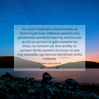 Picture 07 - Laawiyiintii 12:6 SOM - Oo markii maalmaha isdaahirinteedu ay - Bible Verse Picture