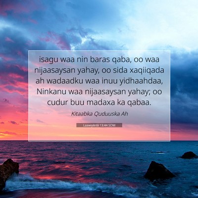 Picture 07 - Laawiyiintii 13:44 SOM - isagu waa nin baras qaba, oo waa nijaasaysan - Bible Verse Picture