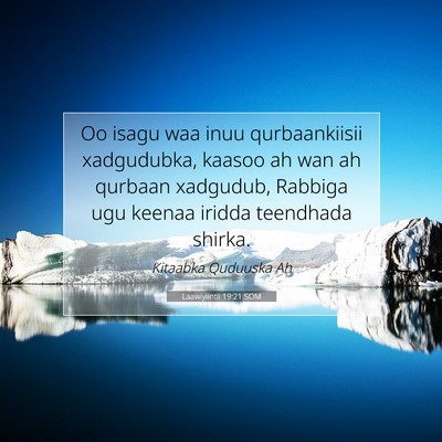 Picture 07 - Laawiyiintii 19:21 SOM - Oo isagu waa inuu qurbaankiisii xadgudubka, - Bible Verse Picture