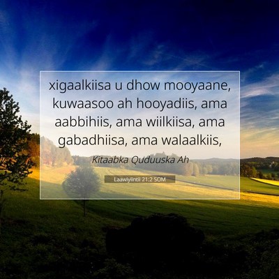 Picture 07 - Laawiyiintii 21:2 SOM - xigaalkiisa u dhow mooyaane, kuwaasoo ah - Bible Verse Picture