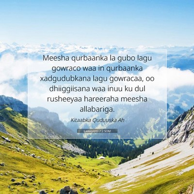 Picture 07 - Laawiyiintii 7:2 SOM - Meesha qurbaanka la gubo lagu gowraco waa in - Bible Verse Picture